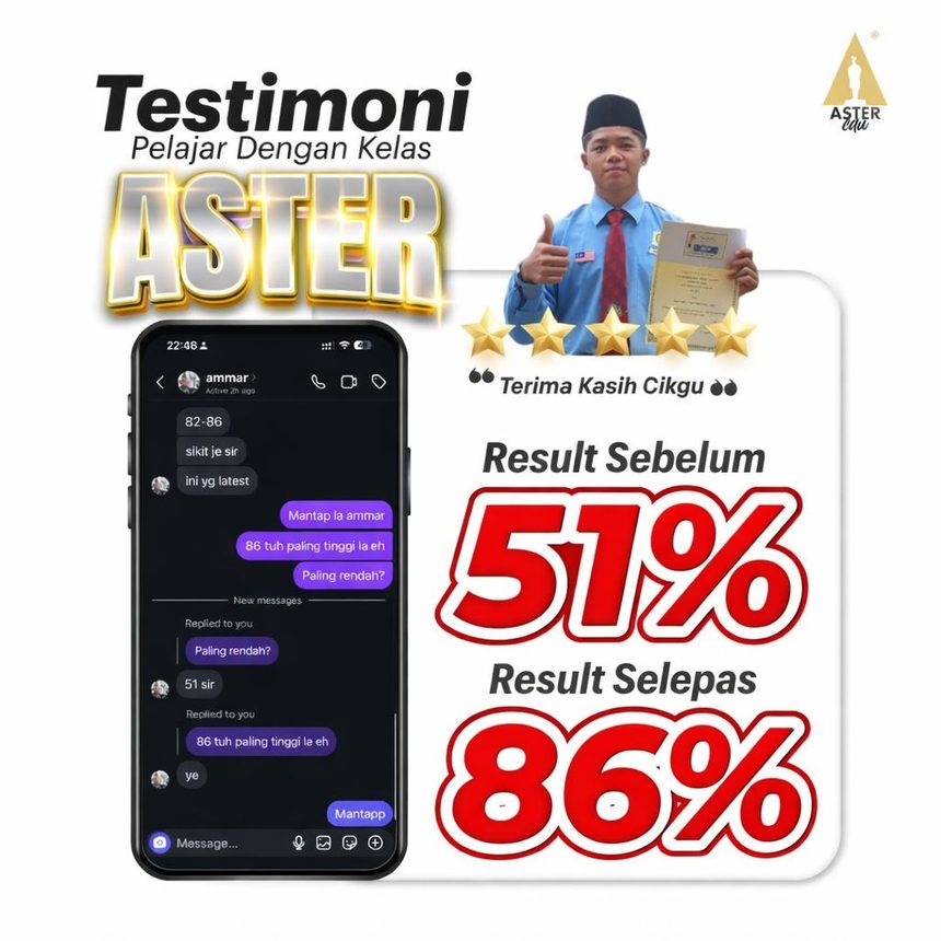 Kad testimoni pelajar Aster — result sebelum dan selepas: 51% ke 86%. Terima Kasih Cikgu