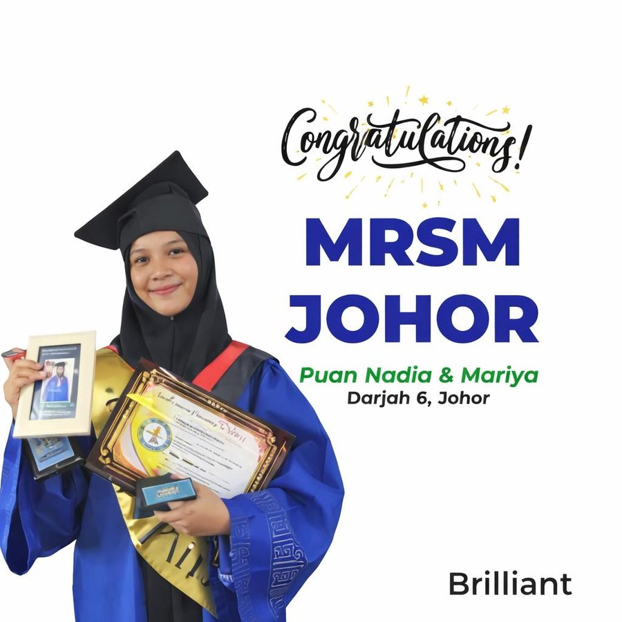 Kad tahniah pelajar: MRSM Johor — Puan Nadia dan Mariya, Darjah 6, Johor